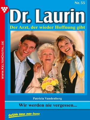 cover image of Dr. Laurin 55 – Arztroman